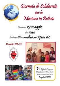 Evento di sponsorizzazione per la missione in Bolivia, Domenica 27 Maggio ore 17.30 - Circonvallazione Appia 130. 